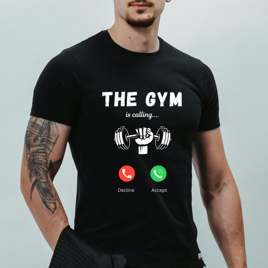 The Gym Is Calling –T-Shirt for Men | 100% Premium Cotton